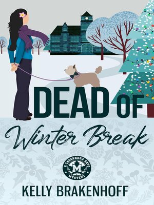 cover image of Dead of Winter Break